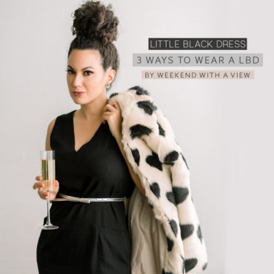 3 ways to wear a LBD by Weekend with a view